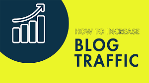 How to Ways To Increase Blog Traffic in hindi